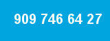 909 746 64 27